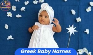 Greek baby names for boys and girls featuring classic, unique, and mythology-inspired names.