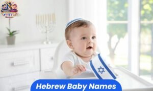Hebrew baby names for boys and girls with meaningful origins, biblical favorites, and unique name ideas.